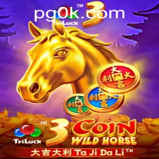 Descubra o Fascinante Jogo 3CoinWildHorse no PGOK.COM