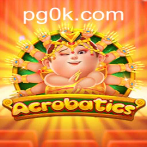 Descubra o Fascinante Mundo de Acrobatics e as Aventuras do PGOK.COM